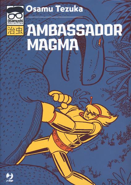 Ambassador Magma - Osamu Tezuka - copertina