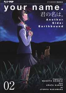 Libro Your name. Another side: Earthbound. Vol. 2 Makoto Shinkai Arata Kanoh