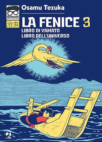 La fenice. Vol. 3: Libro di Yamato-Libro dell'universo - Osamu Tezuka - copertina