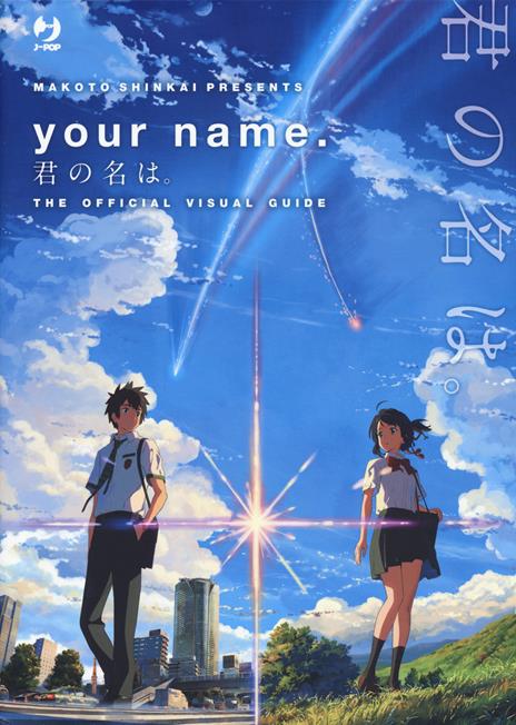 Your name. The official visual guide - Makoto Shinkai - copertina