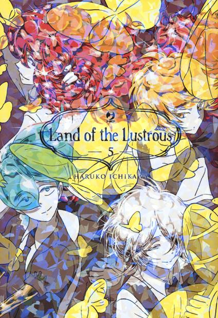 Land of the lustrous. Vol. 5 - Haruko Ichikawa - copertina