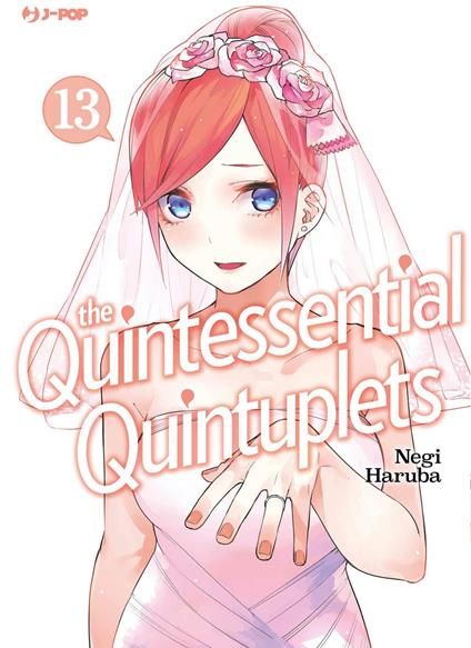 The quintessential quintuplets. Vol. 13 - Negi Haruba - copertina