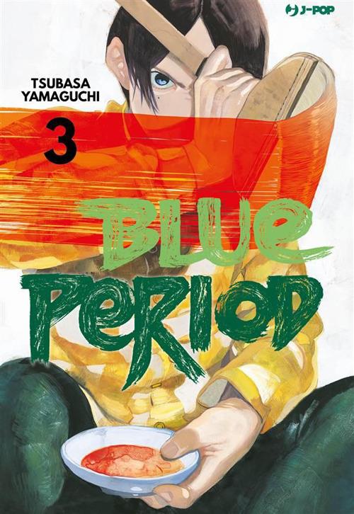 Blue period. Vol. 3 - Tsubasa Yamaguchi,Tommaso Ghirlanda - ebook