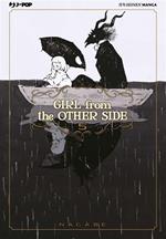 Girl from the other side. Vol. 5