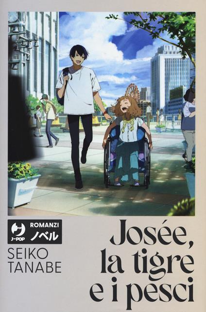 Josée, la tigre e i pesci - Seiko Tanabe - copertina