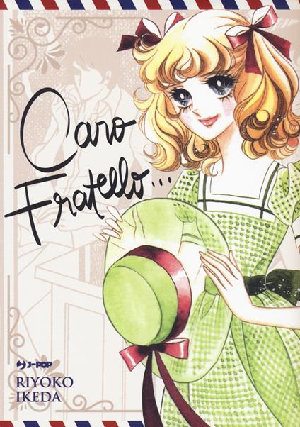 Caro fratello... - Riyoko Ikeda - copertina