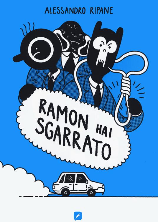 Ramon hai sgarrato - Alessandro Ripane - copertina