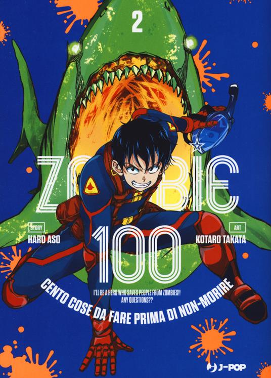 Zombie 100. Cento cose da fare prima di non-morire. Vol. 2 - Haro Aso - copertina