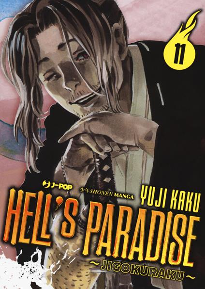 Hell's paradise. Jigokuraku. Vol. 11 - Yuji Kaku - copertina