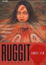 Ruggito e altre storie. Junji Ito collection