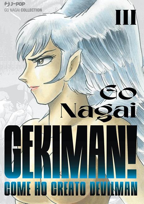 Gekiman! Collection box. Vol. 1-3 - Go Nagai - 5