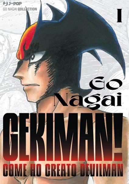 Gekiman!. Vol. 1 - Go Nagai - copertina
