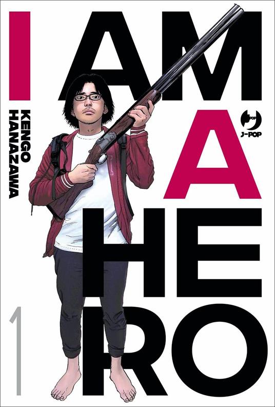 I am a hero. Nuova ediz.. Vol. 1 - Kengo Hanazawa - copertina