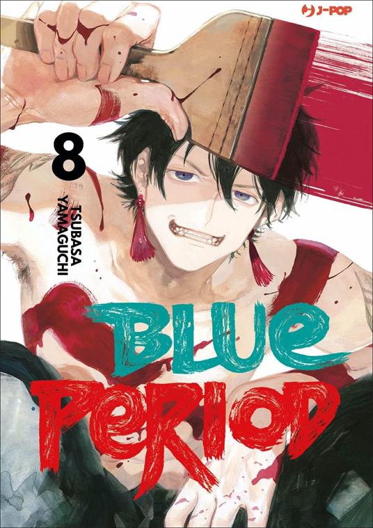 Blue period. Vol. 8 - Tsubasa Yamaguchi - copertina