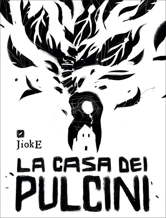 La casa dei pulcini - JiokE - copertina