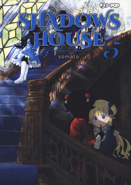 Shadows house. Vol. 5 - Somato - copertina