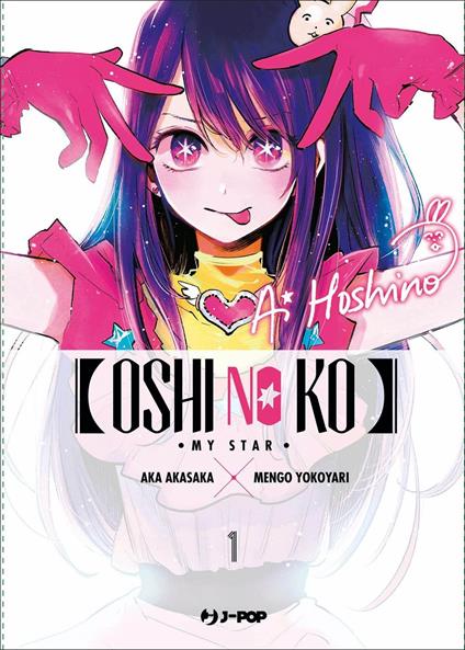 Oshi no ko. My star. Vol. 1 - Aka Akasaka - copertina