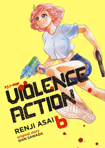 Violence action. Vol. 6 - Shin Sawada - copertina