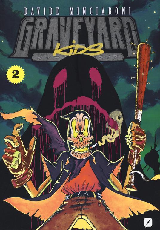 Graveyard kids. Vol. 2 - Davide Minciaroni - copertina