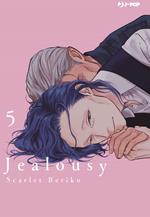 Jealousy. Vol. 5