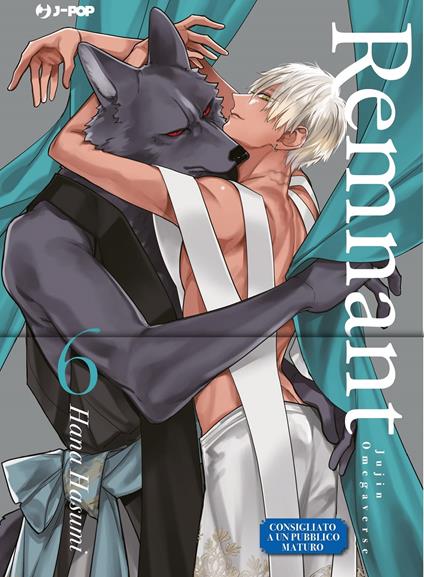 Remnant. Jujin omegaverse. Vol. 6 - Hana Hasumi - copertina