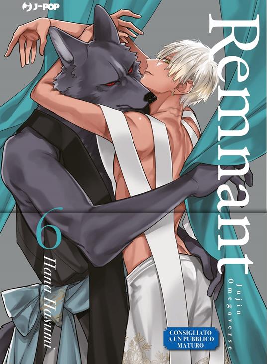 Remnant. Jujin omegaverse. Vol. 6 - Hana Hasumi - copertina