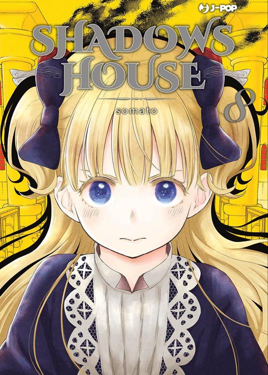 Shadows house. Vol. 8 - Somato - copertina
