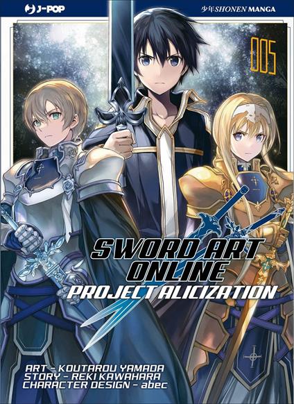 Project Alicization. Sword art online. Vol. 5 - Reki Kawahara - copertina