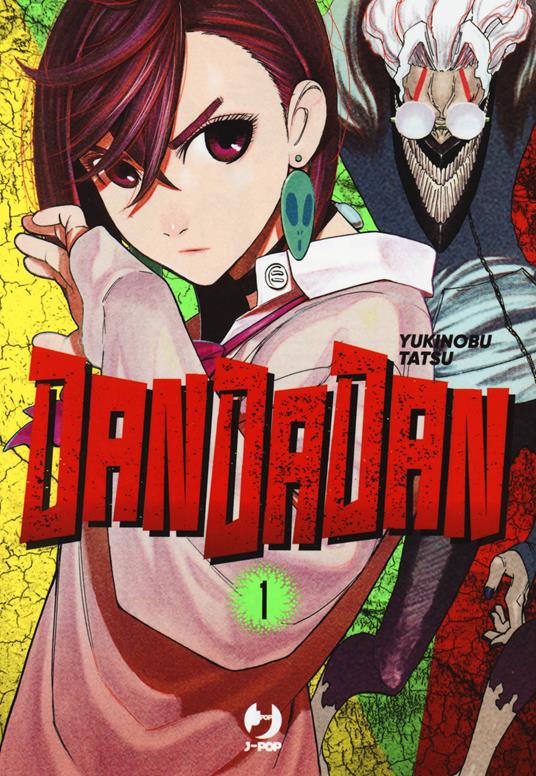 Dandadan. Vol. 1 - Yukinobu Tatsu - copertina