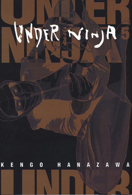 Under ninja. Vol. 5 - Kengo Hanazawa - copertina