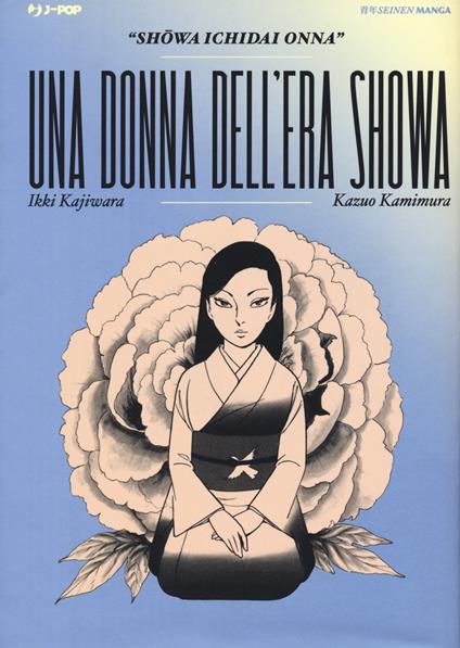 La donna dell'era Showa - Ikki Kajiwara - copertina
