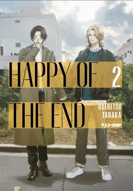 Happy of the end. Vol. 2 - Ogeretsu Tanaka - copertina