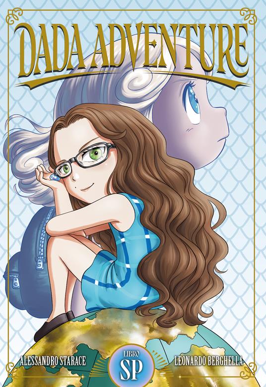 Dada adventure. Speciale. Vol. 1 - Alessandro Starace - copertina