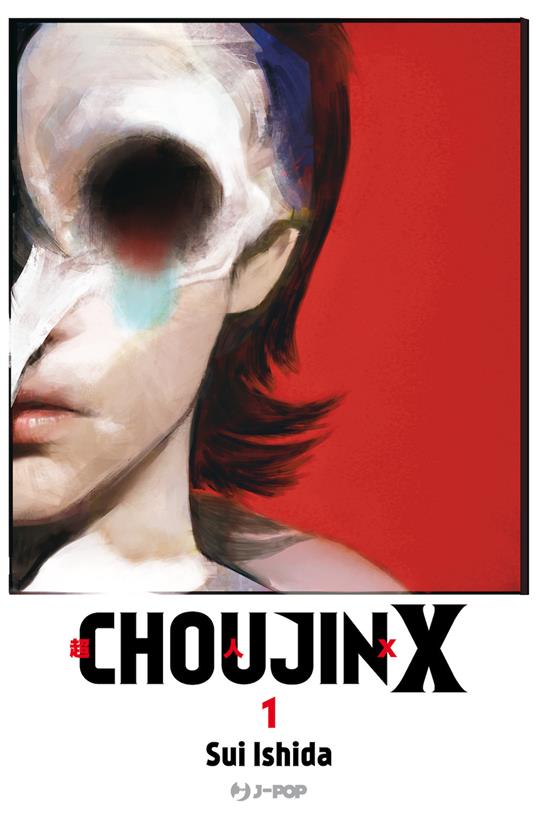 Choujin X. Vol. 1 - Sui Ishida - copertina