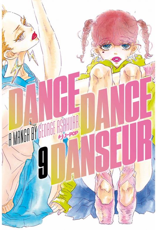 Dance dance danseur. Vol. 9 - George Asakura - copertina