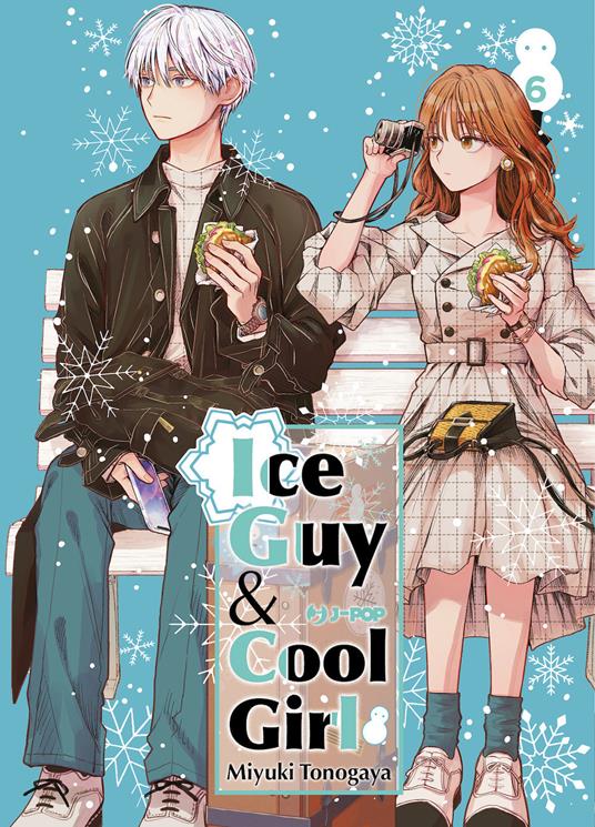 Ice guy & cool girl. Vol. 6 - Miyuki Tonogaya - copertina