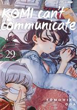Komi can't communicate. Vol. 29