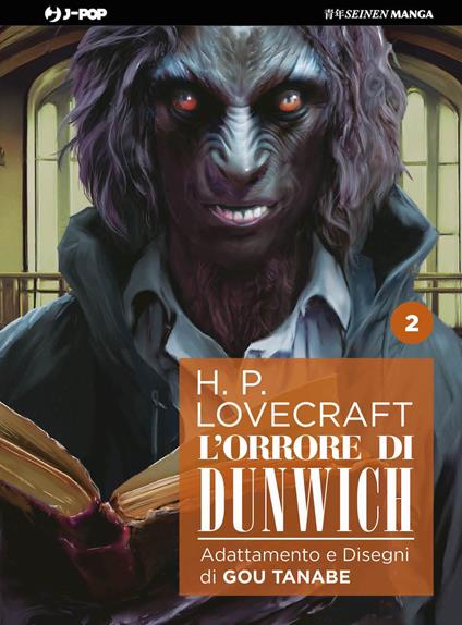 L'orrore di Dunwich da H. P. Lovecraft. Vol. 2 - Gou Tanabe - copertina