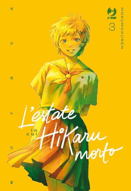 L'estate in cui Hikaru è morto. Vol. 3 - Mokumoku Ren - copertina