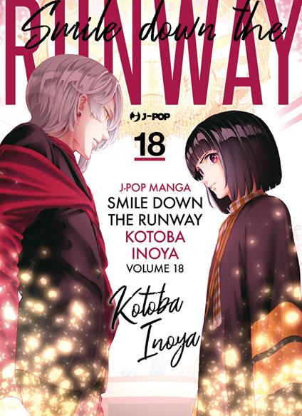 Smile down the runway. Vol. 18 - Kotoba Inoya - copertina