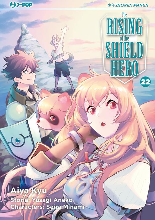The rising of the shield hero. Vol. 22 - Yusagi Aneko,Seira Minami - copertina