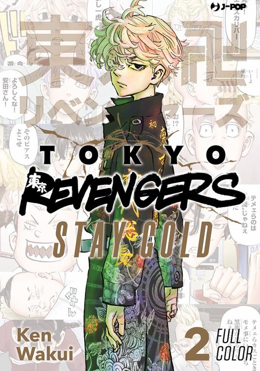 Tokyo revengers. Full color short stories. Vol. 2: Stay gold - Ken Wakui - copertina