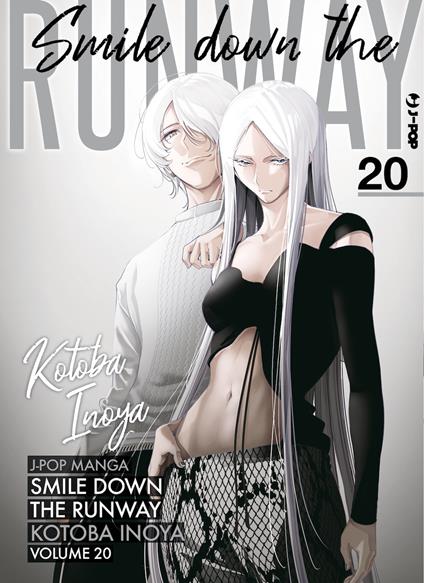 Smile down the runway. Vol. 20 - Kotoba Inoya - copertina