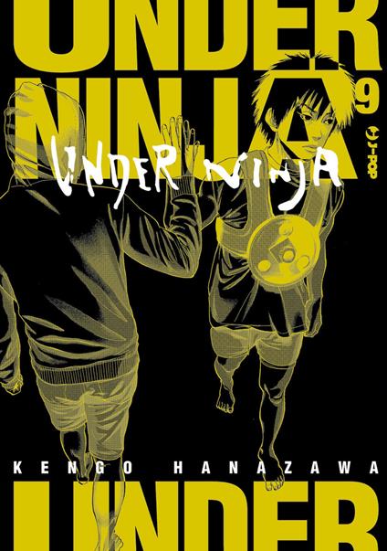Under ninja. Vol. 9 - Kengo Hanazawa - copertina