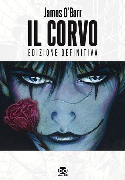 Il Corvo - James O'Barr - ebook