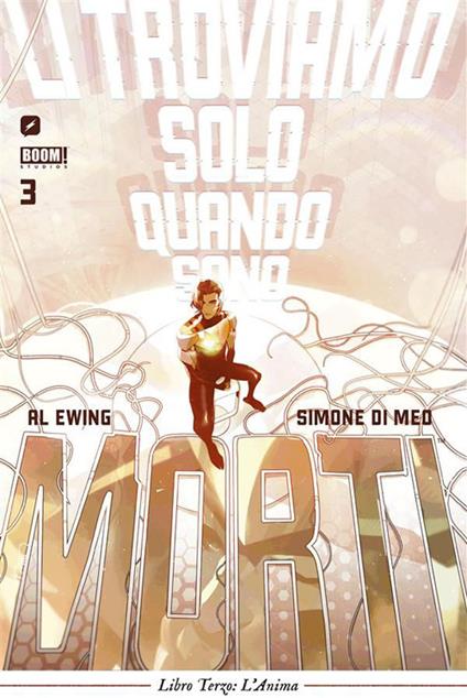 L' Li troviamo solo quando sono morti. Vol. 3 - Simone Di Meo,Al Ewing,Federico Salvan - ebook