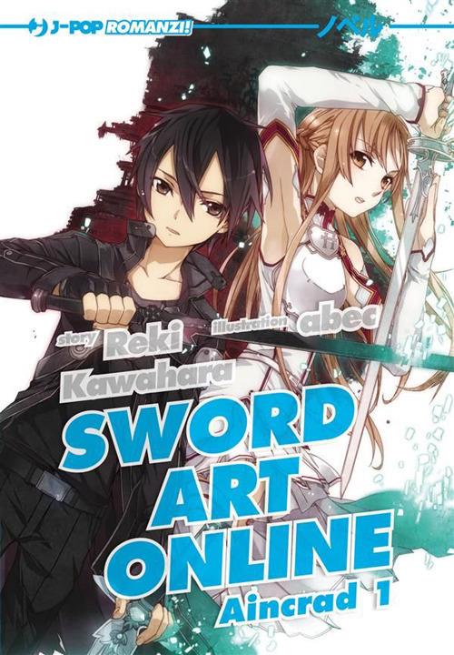 Aincrad. Sword art online. Vol. 1 - Reki Kawahara,Abec - ebook
