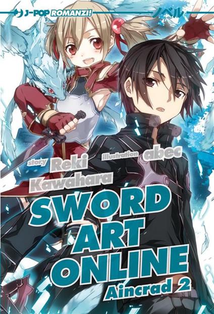 Aincrad. Sword art online. Vol. 2 - Reki Kawahara,Abec - ebook