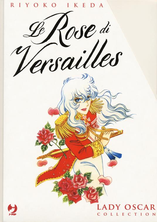 Le rose di Versailles. Lady Oscar collection. Vol. 1-5 - Riyoko Ikeda - copertina