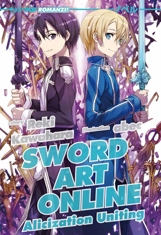 Alicization uniting. Sword art online. Vol. 14 - Reki Kawahara,Abec - copertina